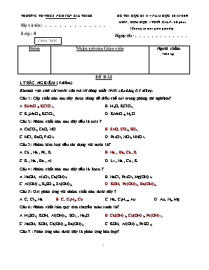 Đề thi học kỳ II môn Hóa học Lớp 8 - Năm học 2018-2019 - Trường TH - THCS Nguyễn Gia Thiều (Kèm đáp án)